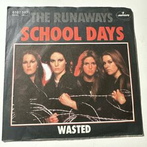 The Runaways - School Days☆ドイツORIG 7″☆ランナウェイズ☆Joan Jett☆ Kim Fowley☆４thアルバムからのシングルカット