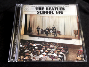 ●Beatles - School Gig 奇跡のライヴ音源！Empress Valley プレス2CDプラケース