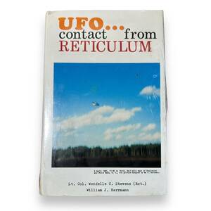 B-097【限定出版】ウェンデル・スチーブンス＆ウィリアム・ハーマン著「UFO・・・Contact　From　Reticulum」洋書