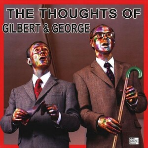 ギルバート＆ジョージレコード「The Thoughts of Gilbert ＆ George」　LP　限2000　サイン　スリップケース　31.5×31.5