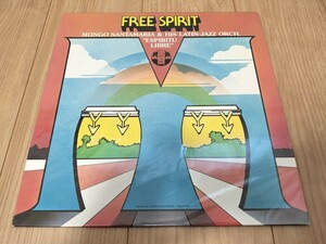  прекрасный запись US оригинал mongo santamaria & his latin jazz orch / free spirit espiritu libre / Afro cuban salsamongo* солнечный ta Мали a