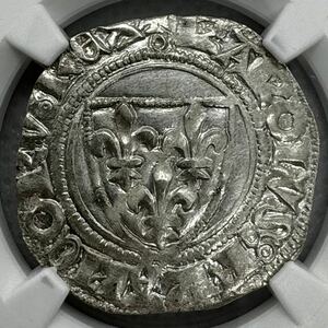 1380年 フランス MS62 ゲナール 銀貨 シャルル6世 NGC 中世フランス アンティークコイン パリ ブラン ハンマーコイン　1422年