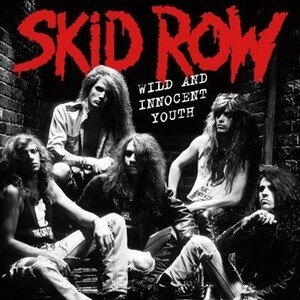 SKID ROW - WILD AND INNOCENT YOUTH [スキッド・ロウ]