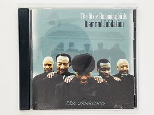 即決CD The Dixie Hummingbirds / Diamond Jubilation / ROUNDER 116 61 2181-2 Z55