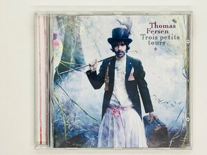 即決CD トマ フェルセン Thomas Fersen / Trois petits tours Y16