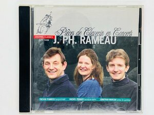 即決CD Rachel Podger, Trevor Pinnock, Jonathan Manson - J. Ph. Rameau: Pieces De Clavecin En Concerts Z47