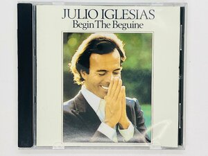 即決CD フリオ イグレシアス Julio Iglesias / Begin the Beguine ビギン ザ ビギン / 471908 2 Y18