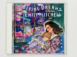 即決CD フライング・ドリームス 星に願いを ミッチェル・ウィズ・ゴールウェイ FLYING DREAMS EMILY MITCHELL Y41