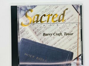 即決CD Sacred Classics / Barry Craft Tenor / サークレッド クラシックス Bachman Music Y10