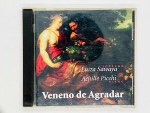 即決CD Veneno de Agradar / Luizs sawaya SOPRANO / Achille Picchi PIANO / ツメカケ Y41