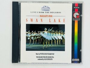 即決CD 英盤 LIVE FROM THE BOLSHOI / SWAN LAKE Highlights / TCHAIKOVSKY BTO ZHURAITIS PCD 981 ENGLAND イギリス盤 G02