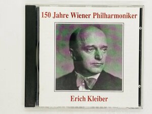 即決CD ERICH KLEIBER DIRIGIERT / 150 Jahre Wiener Philharmoniker / エーリヒ・クライバー MONO 90115 M05