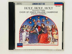 即決CD キングス・カレッジ合唱団の 讃美歌集 クレオベリー / HOLY Favorite Hymn / King's College Choir / Cleobury / LONDON X25