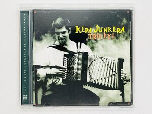 即決CD ケパ・フンケラ トリッキー / KEPA JUNKERA TRICKYI / ERPCD-5928 Q03