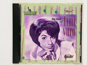 即決CDTHE BEST OF TIMI YURO HURT / ティミ・ユーロ / 全25曲収録 0777-7-80182-2 3 Z60