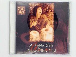 即決CD インド盤 A Tabla Solo by Anuradha Pal / Lehra Girish Sabnis / Made in India Z53