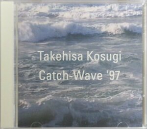 小杉 武久 / キャッチ・ウェイブ '97 / FJSP-53［TAKEHISA KOSUGI / CATCH-WAVE '97］