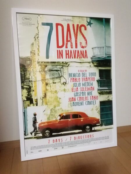セブン デイズ イン ハバナ 7 DAYS IN HAVANA 額装 ポスター 76cm×54.5cm