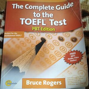 The Complete Guide to the TOEFL Test: PBT Edition 永続版