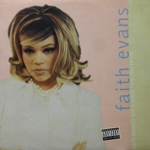 12inchレコード　FAITH EVANS / AIN'T NOBODY (WHO COULD LOVE ME) REMIX