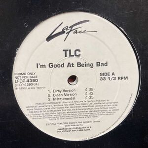 12inchレコード　 TLC / I'M GOOD AT BEING BAD