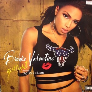 12inchレコード　 BROOKE VALENTINE / GIRLFIGHT feat. BIG BOI & LIL JON