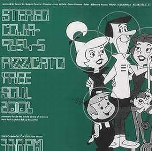 PIZZICATO FIVE ピチカート・ファイヴ　FREE SOUL 2001 中古邦楽LPレコード