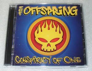 C6■THE OFFSPRING オフスプリング◆CONSPIRACY OF ONE コンスピラシー・オヴ・ワン