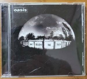 ●oasis オアシス●DON'T BELIEVE THE TRUTH ドント・ビリーブ・ザ・トゥルース●CD1枚●国内版●解説・対訳歌詞カード付き●初回限定版