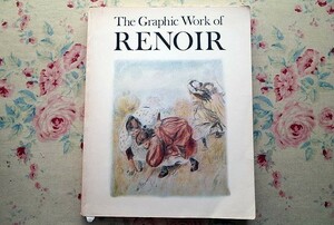 50859/洋書 ルノワールのグラフィック作品 カタログ・レゾネ the Graphic Work of Renoir Catalogue Raisonne Joseph G Stella エッチング