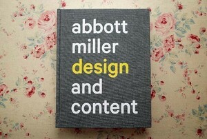 42230/アボット・ミラー 作品集 Abbott Miller Design and Content 2014年 グラフィック デザイン エキシビション マガジン・カバー ブック