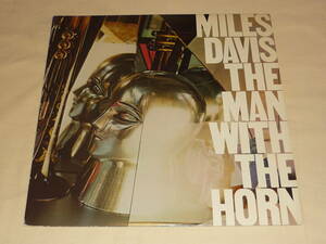Miles Davis / The Man With The Horn ～ US / 1981年 / Columbia FC 36790 / Terre Haute