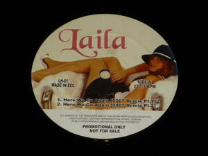 Laila / Here We Go Again Remixes ～ Europe / 2007年 / PROMO / LH-01