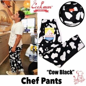 送料0 【COOKMAN】クックマン Chef Pants シェフパンツ Cow Black 牛柄 アニマル 231-23803 -L 男女兼用 イージーパンツ コックパンツ LA