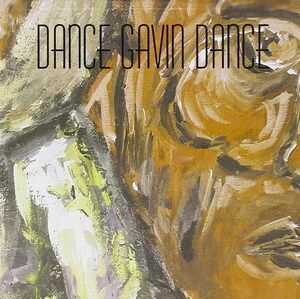 What Ever I Say Is Royal Ocean Dance Gavin Dance 輸入盤CD