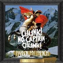 Pardon My French チャンク・ノー・キャプテン・チャンク 輸入盤CD_画像1