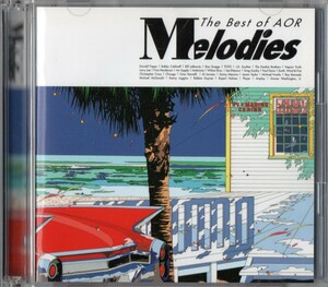 ◆【中古・送料無料】Melodies The Best of AOR【2CD】