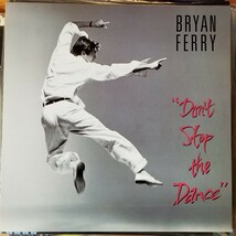 ブライアン・フェリー/ドント・ストップ・ザ・ダンス/中古レコード(12インチシングル)_画像1