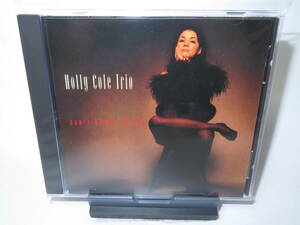 01. Holly Cole Trio / Don't Smoke In Bed