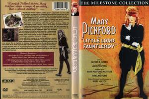 メアリー・ピックフォード主演 「小公子(Little Lord Fauntleroy)」1921年　 アルフレッド・Ｅ・グリーン監督　米盤中古DVD