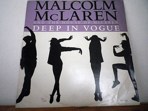 USED■MALCOLM McLAREN AND THE HOUSE OF McLAREN「DEEP IN VOGUE」【UK盤】(1989年)/epic-WALTZ T6オリジナル盤■B/