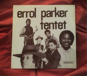 LPレコード ジャズ　スピリチュアル / errol parker tentet / errol parker tentet / sahara / 1013 / US盤 