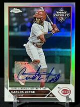 2023 Topps Pro Debut Chrome Autograph Refractor Carlos Jorge 99枚限定 カルロス ホルヘ 直筆 サイン auto_画像1