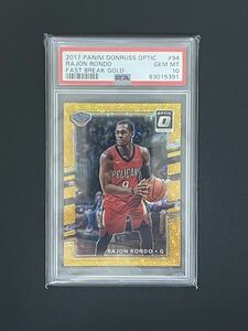 2017 Panini Donruss Optic Fast Break Gold Rajon Rondo /10 PSA 10