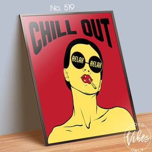 No. 519 A4サイズ インテリアポスター 海外アート ファッション chill out ポスターのみ 送料無料 