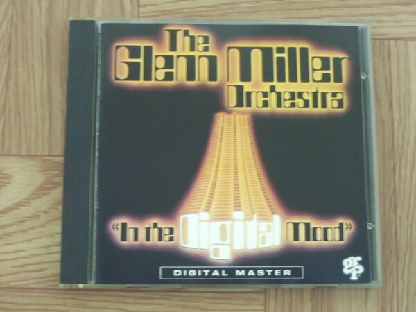 【CD】グレン・ミラー・オーケストラ The Glenn Miller Orchestra / In The Digital Mood 米盤