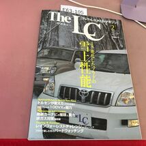 E63-105 The LC ザ・エルシー 2 進化したプラドの雪上性能 トルセンが変えたプラドの走り 他 2003年2月1日発行_画像1