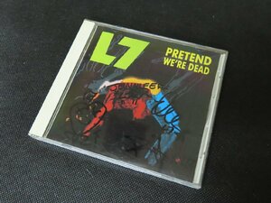 ※◇P204/直筆サイン入りCD/【 プリテンド・ウィ・アー・デッド 】L7/PRETEND WE'RE DEAD/1円～