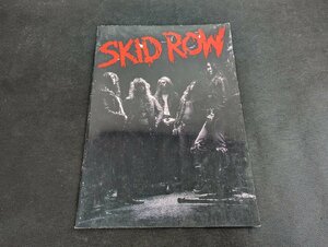 ※◇M-259/ メンバー3人サイン入り【 SKID ROW 】AN UDO ARTISTS PRESENTATION 1989 スキッド・ロウ/1円～