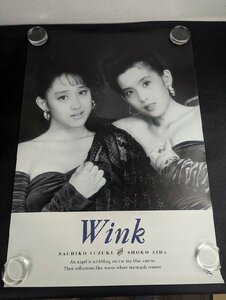 ◇M563/A1判ポスター/【 Wink　鈴木早智子/相田翔子 】 キングレコード アイドルポスター/1円～